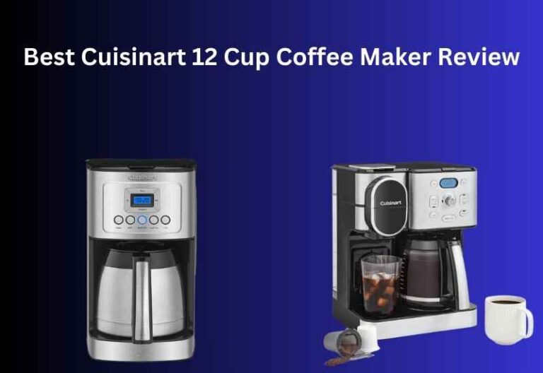 Best Cuisinart 12 Cup Coffee Maker Review